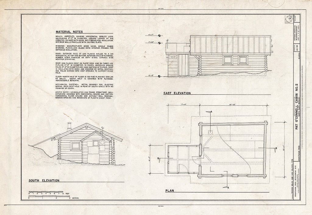 Blueprint 1. South and East elevations; Plan; Material Notes - Pat O'Connell Cabin No. 2, 337 Minnie Street, Anaktuvuk Pass, North Slope Borough, AK