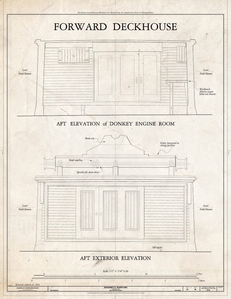 Blueprint Forward Deckhouse: AFT Elevation of Donkey Engine Room, AFT Exterior Elevation - Schooner C.A. Thayer, Hyde Street Pier, San Francisco, San Francisco County, CA