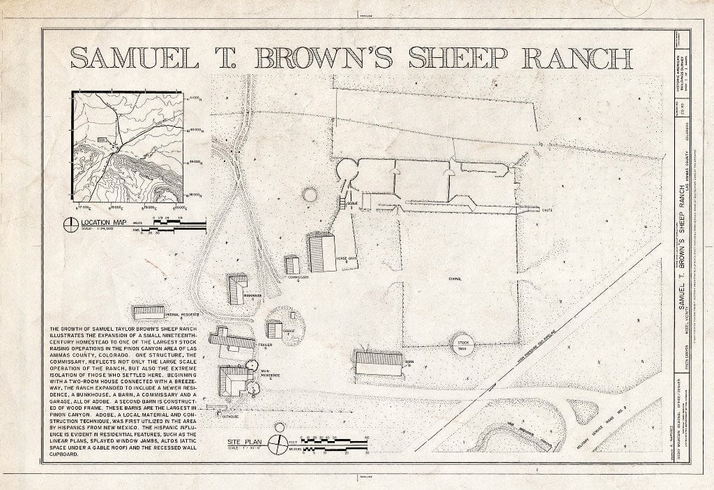 Blueprint 1. Location map and site Plan - Samuel T. Brown's Sheep Ranch, 6 Miles East of U.S. Highway 350, Model, Las Animas County, CO