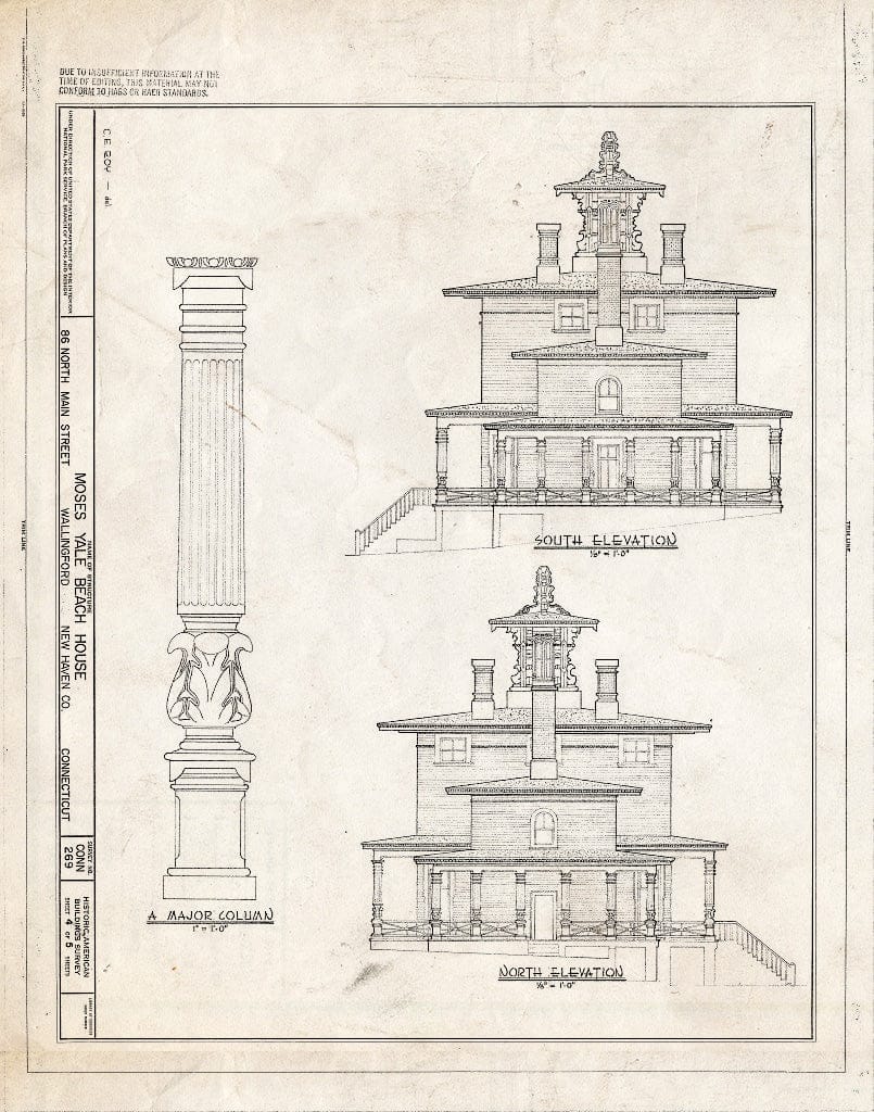 Blueprint 4. South and North elevations; Column Detail - Moses Yale Beach House, 86 North Main Street, Wallingford, New Haven County, CT