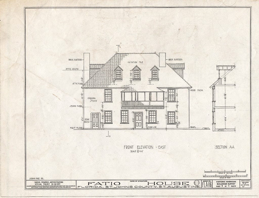 Blueprint 5. Front (East) Elevation and Section A-A - Ximenez-Fatio House, 22 Aviles Street, Saint Augustine, St. Johns County, FL