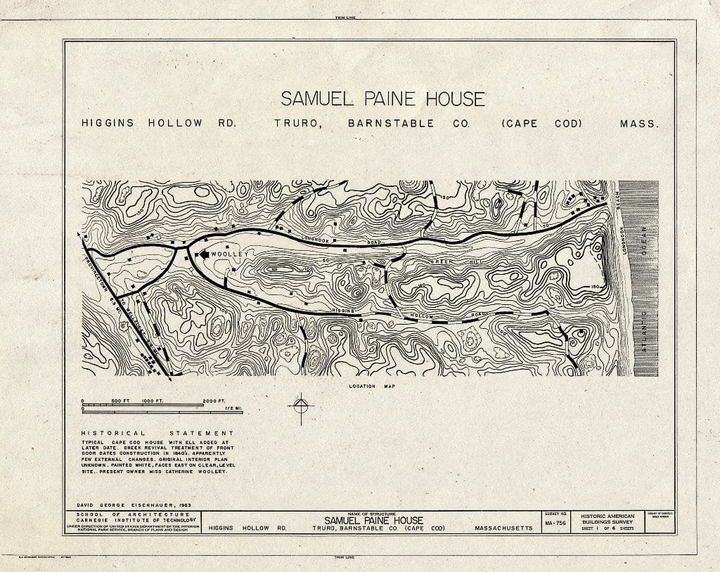 Blueprint 1. Location map and Historical Statement - Samuel Paine House, Longnook & Higgins Hollow Roads, Truro, Barnstable County, MA