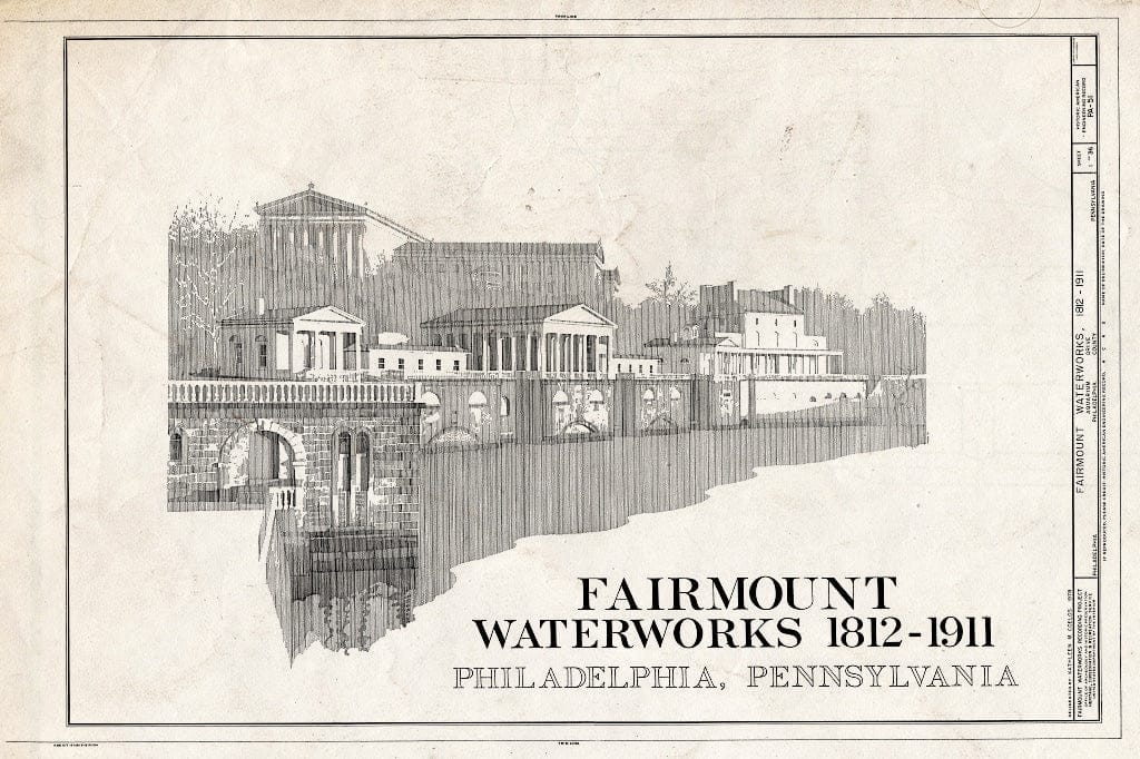 Blueprint 1. Cover Sheet - Fairmount Waterworks, East Bank of Schuylkill River, Aquarium Drive, Philadelphia, Philadelphia County, PA