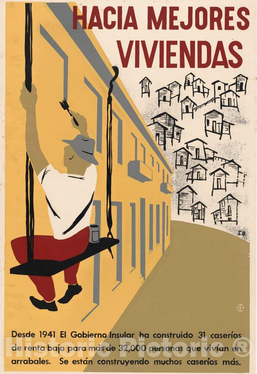 Vintage Poster -  Hacia mejores viviendas -  I.D., Historic Wall Art