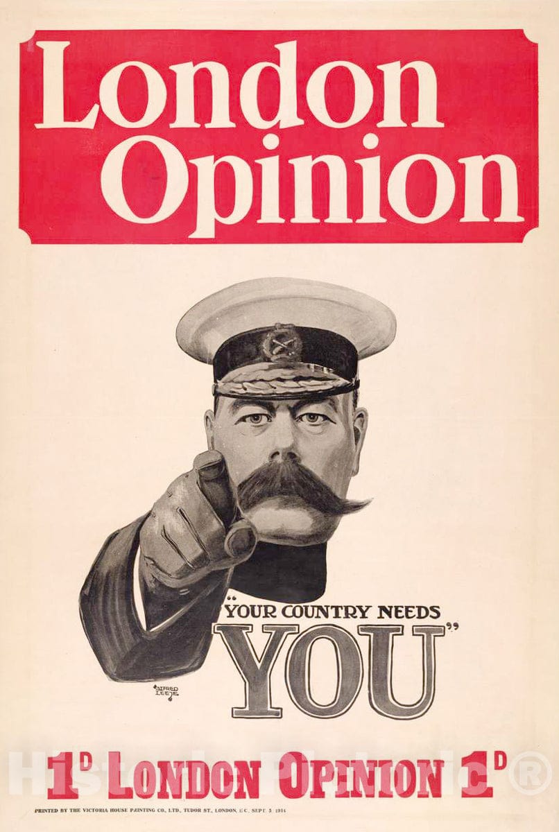 Vintage Poster - London Opinion Your Country Needs You - Alfred Leete., Historic Wall Art