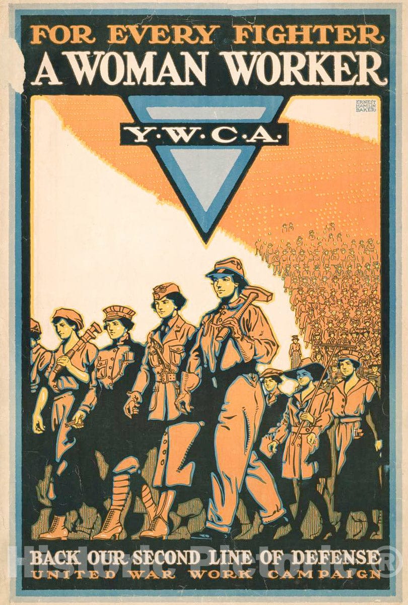 Vintage Poster -  for Every Fighter a Woman Worker Y.W.C.A. : Back Our Second line of Defense -  Ernest Hamlin Baker., Historic Wall Art