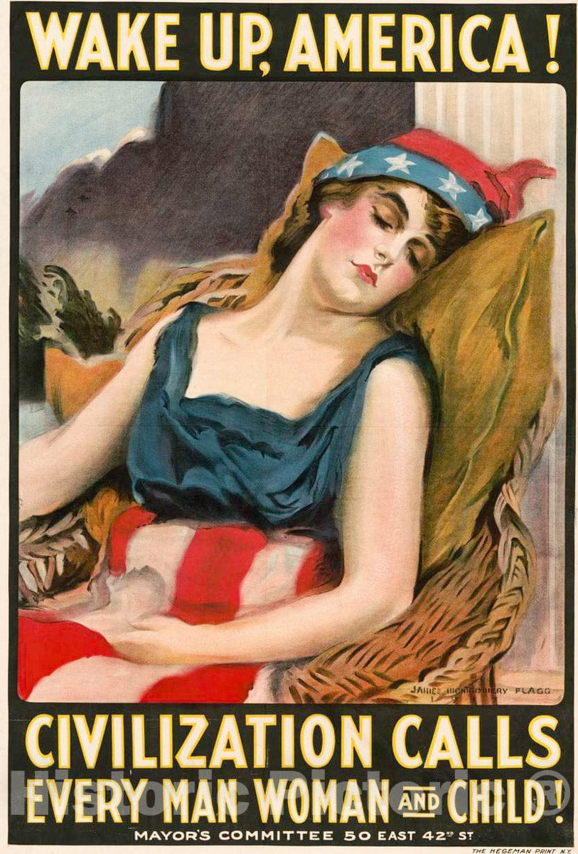 Vintage Poster -  Wake up America! Civilization Calls Every Man, Woman and Child! -  James Montgomery Flagg., Historic Wall Art