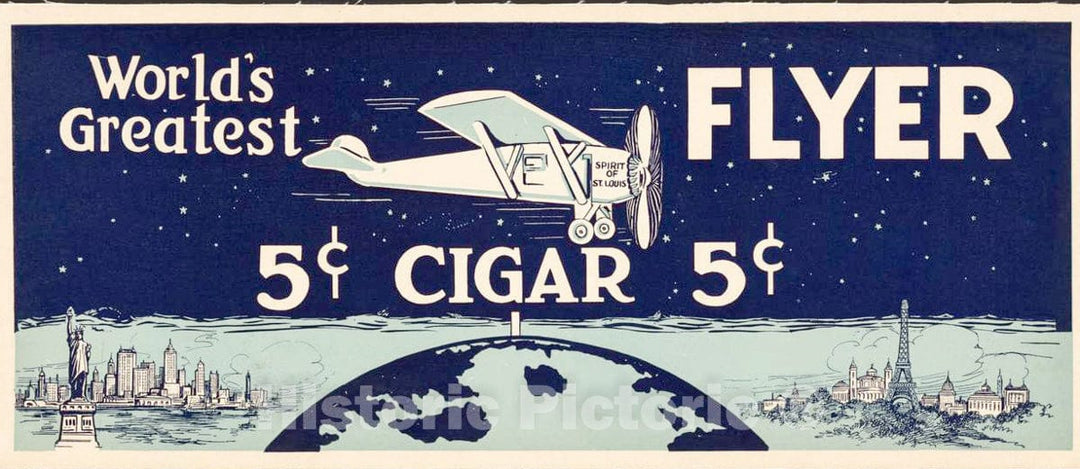 Vintage Poster -  World's Greatest Flyer. 5 [Cent] Cigar., Historic Wall Art