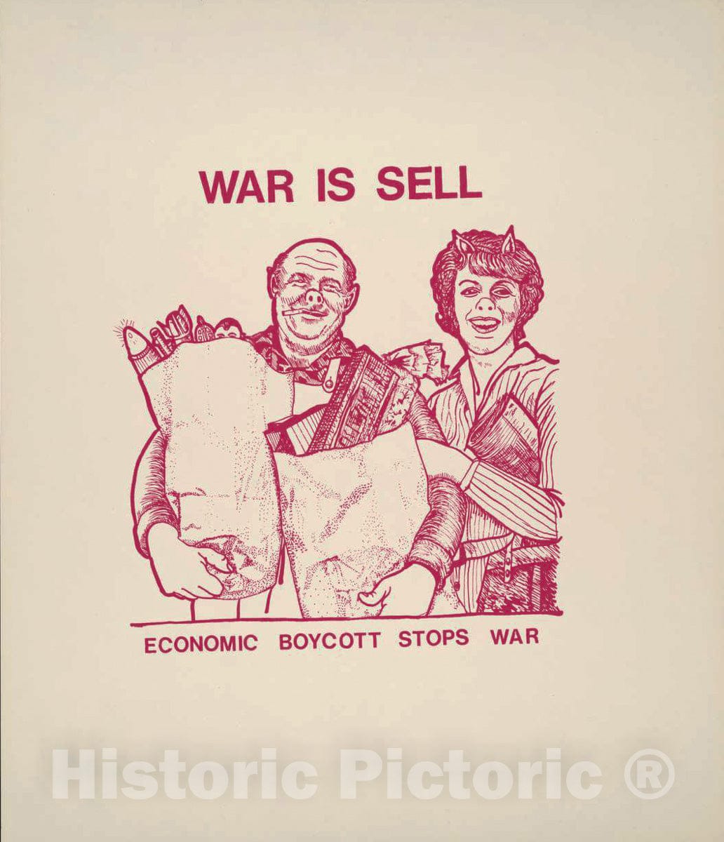 Vintage Poster -  War is Sell. Economic Boycott Stops war., Historic Wall Art