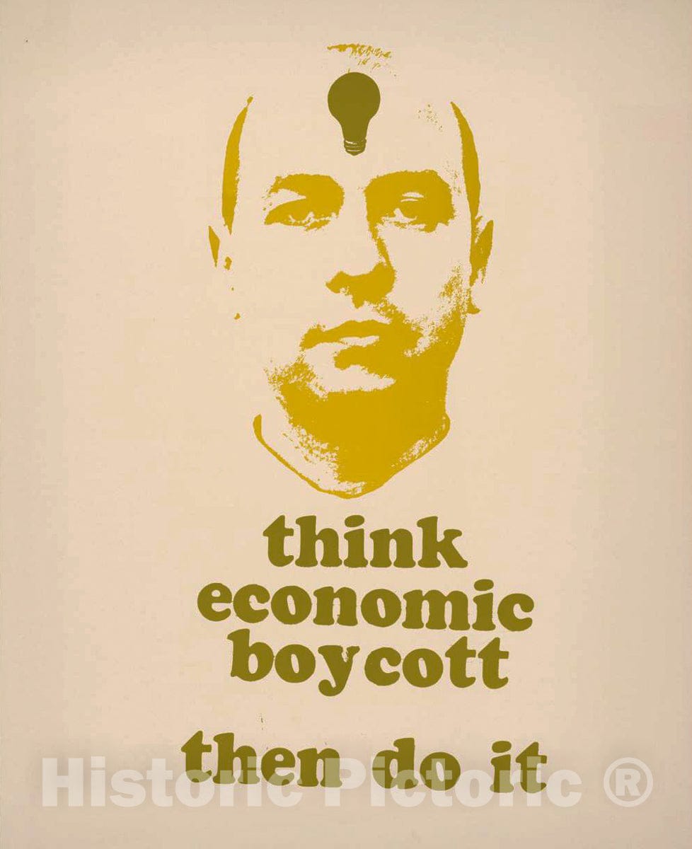 Vintage Poster -  Think Economic Boycott Then do it., Historic Wall Art