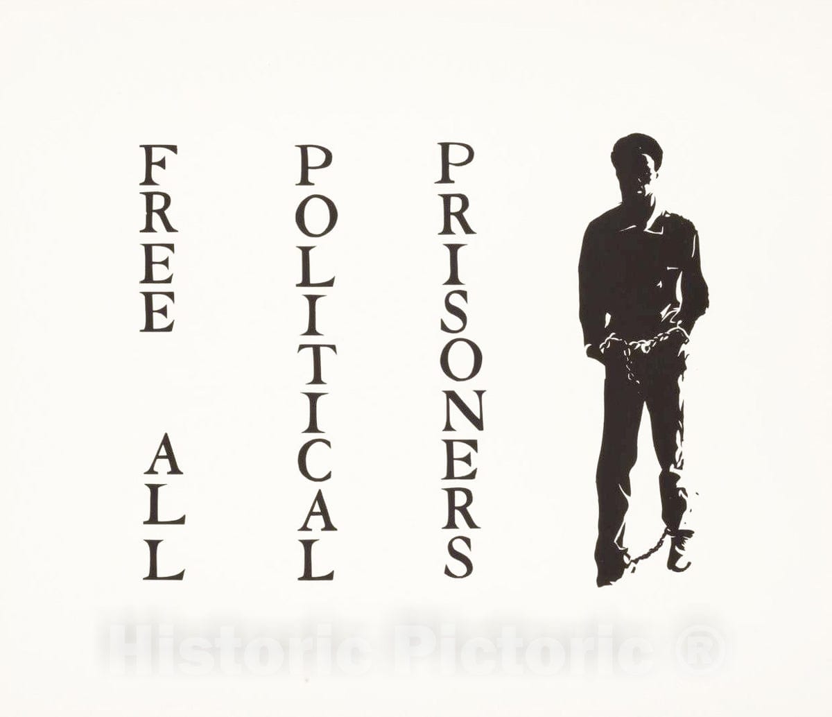 Vintage Poster -  Free All Political Prisoners. 1, Historic Wall Art