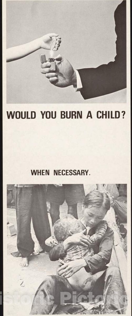 Vintage Poster -  Would You Burn a Child? When Necessary., Historic Wall Art