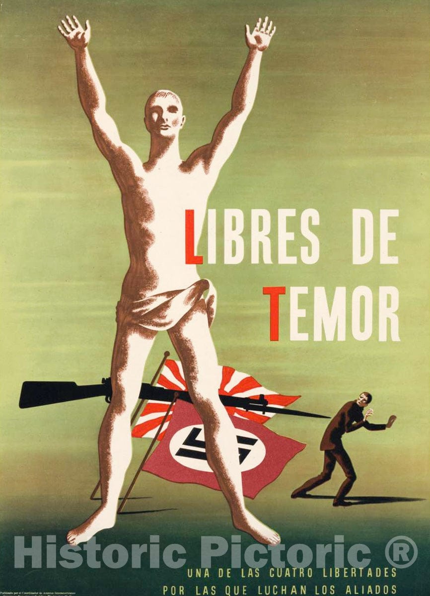 Vintage Poster -  Libres de temor, UNA de las Cuatro libertades por las que luchan Los aliados., Historic Wall Art