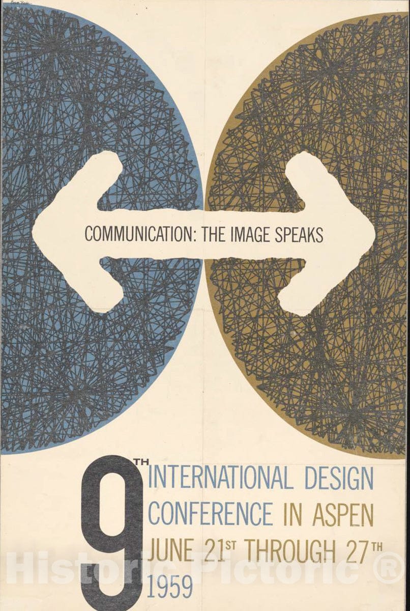 Vintage Poster -  Communication; The Image Speaks. 9th International Design Conference in Aspen June 21st Through 27th., Historic Wall Art