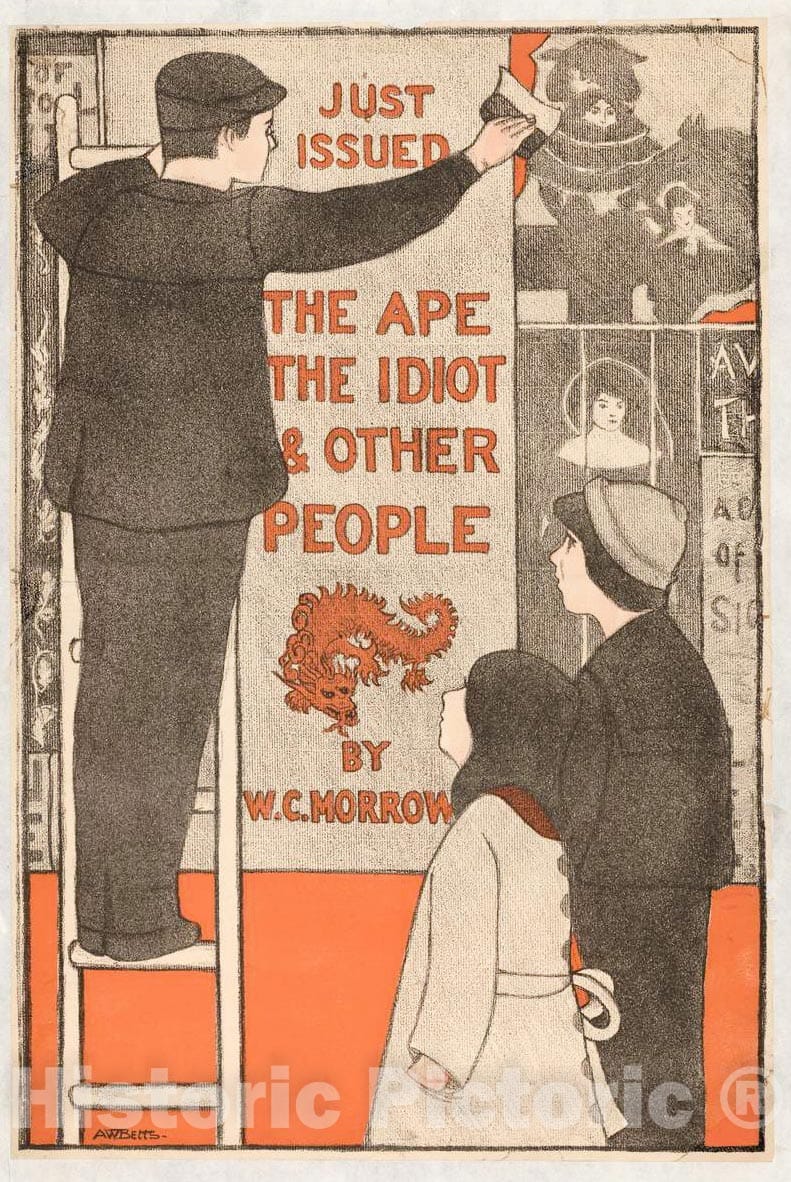 Vintage Poster -  Just Issued: The ape, The Idiot and Other People by W.C. Morrow., Historic Wall Art