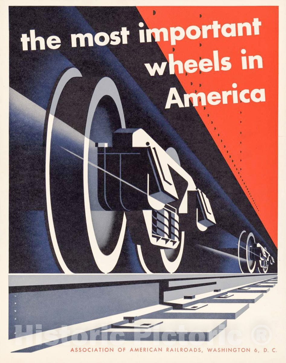 Vintage Poster -  The Most Important Wheels in America. 2, Historic Wall Art