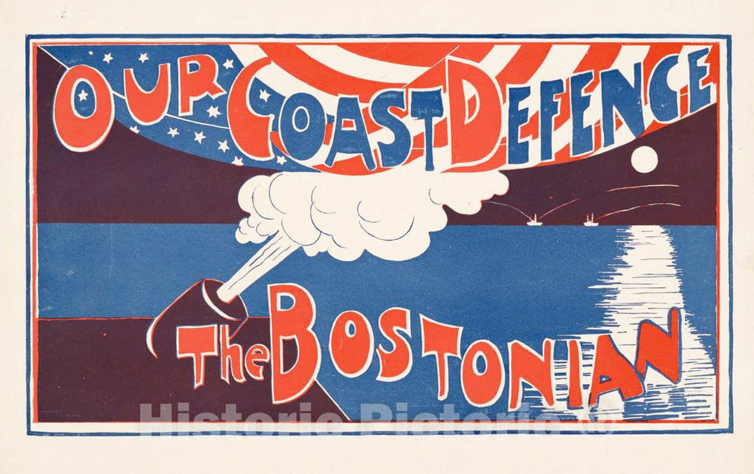 Vintage Poster -  The Bostonian: Our Coast Defence., Historic Wall Art