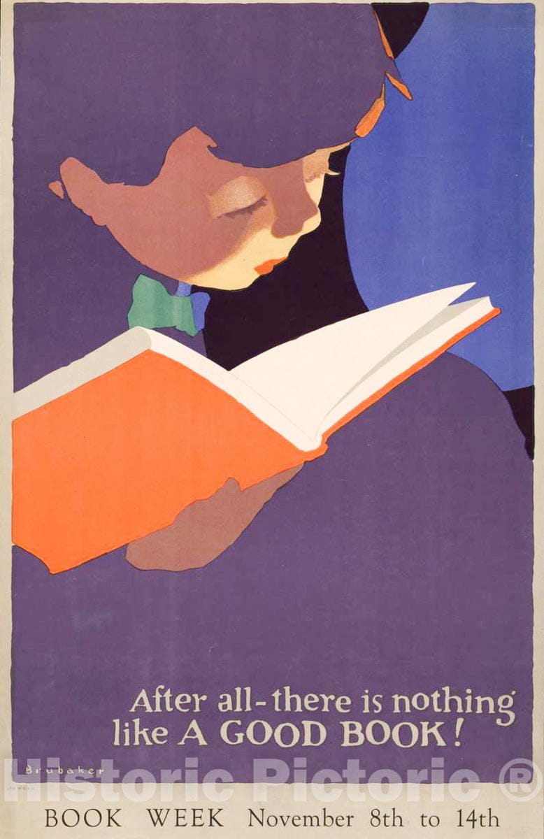 Vintage Poster -  After All -  There is Nothing Like a Good Book! Book Week November 8th to 14th., Historic Wall Art