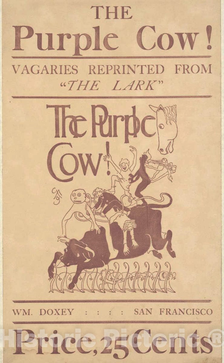 Vintage Poster -  The Purple Cow. Vagaries reprinted from The Lark., Historic Wall Art