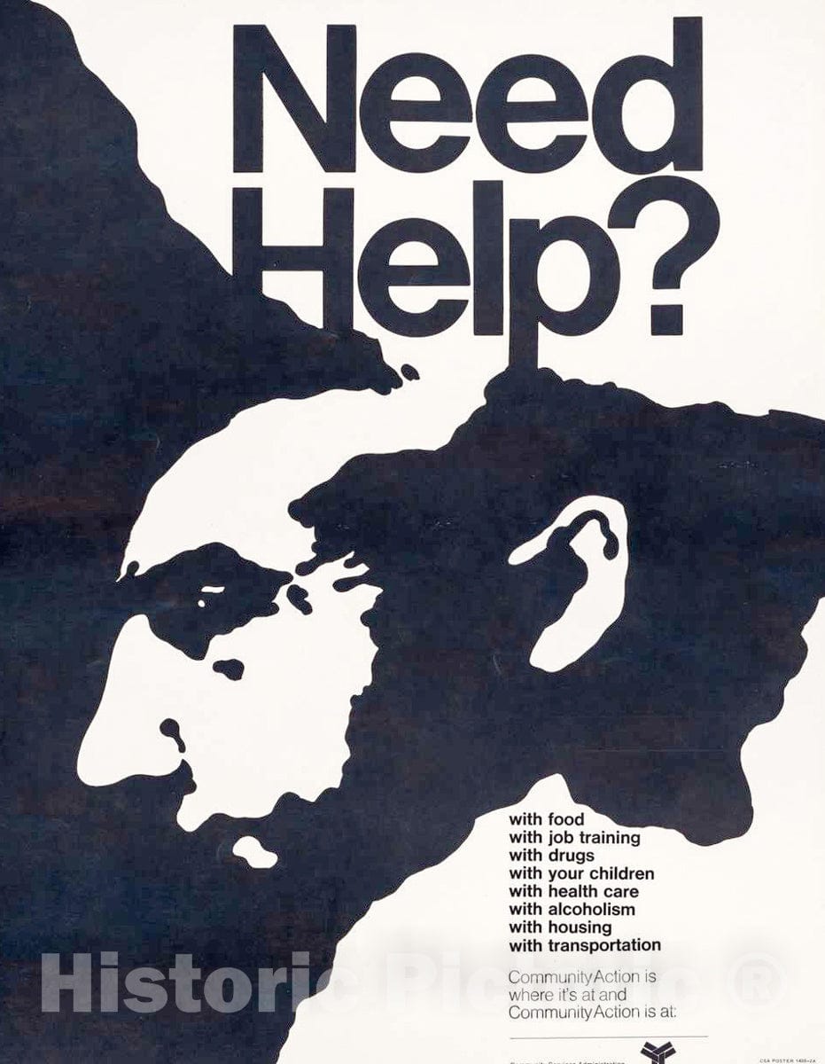 Vintage Poster -  Need Help? Community Action is Where It's at, Historic Wall Art