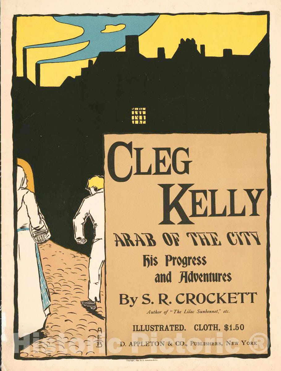 Vintage Poster -  Cleg Kelly, Arab of The City; his Progress and Adventures by S.R. Crocket., Historic Wall Art