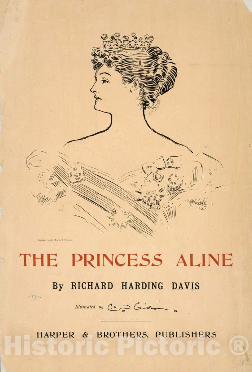 Vintage Poster -  The Princess Aline by Richard Harding Davis, Illustrated by C.D. Gibson, Historic Wall Art