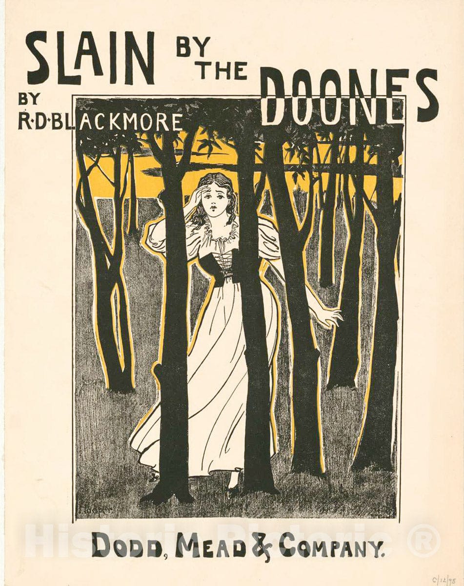 Vintage Poster -  Slain by The doones by R.D. Blackmore, Dodd, Mead & Company -  Hooper., Historic Wall Art