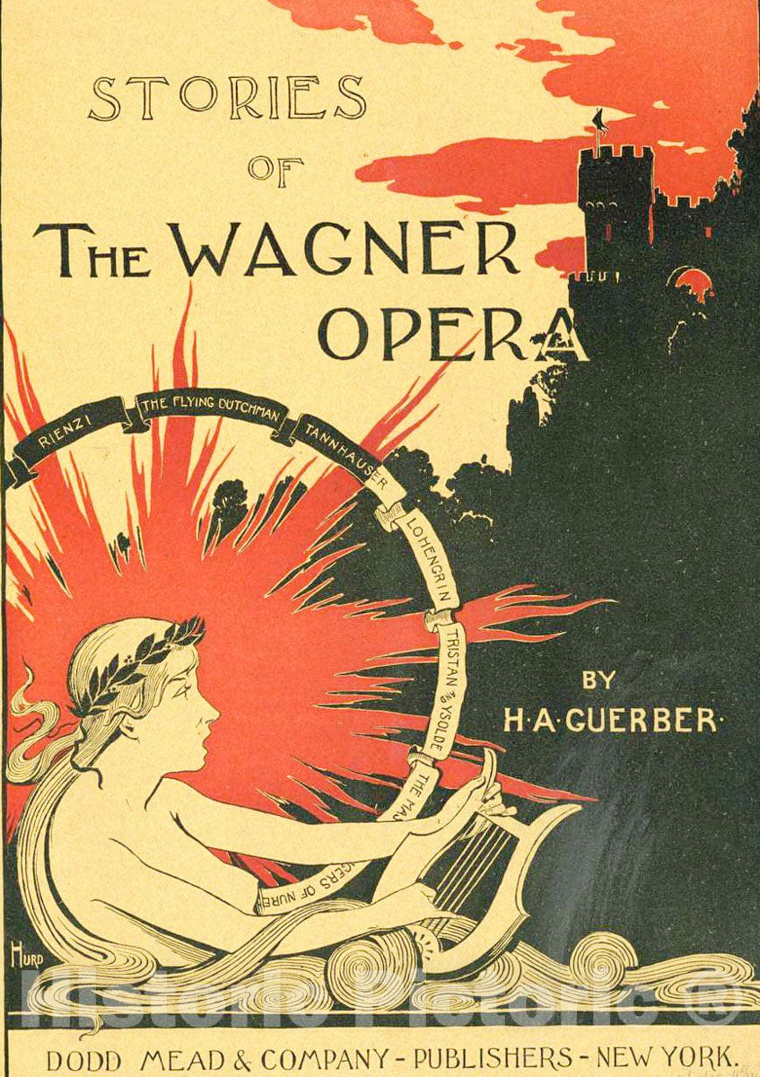 Vintage Poster -  Stories of The Wagner Opera by H.A. Guerber -  HURD., Historic Wall Art