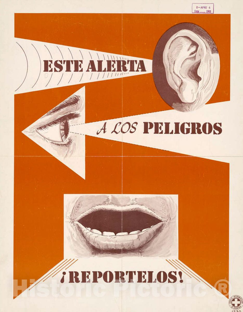 Vintage Poster -  Esta alerta a Los peligros; Reportelos!, Historic Wall Art