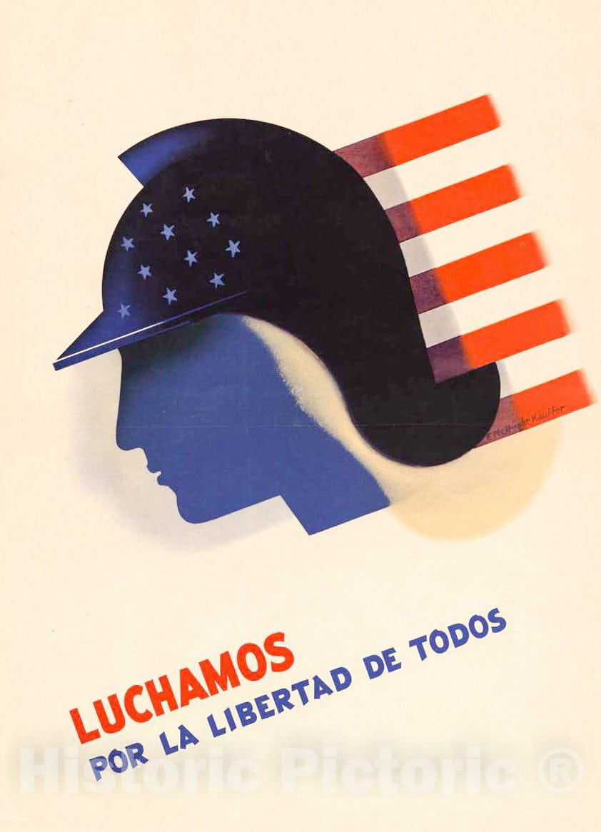 Vintage Poster -  Luchamos por la Libertad de Todos, Historic Wall Art