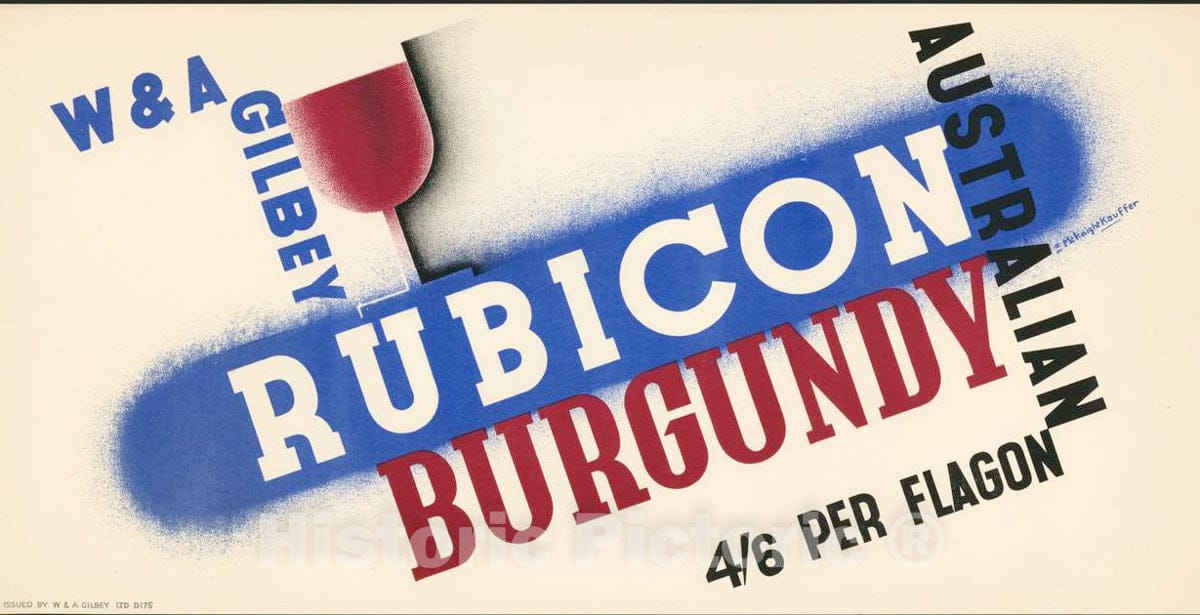 Vintage Poster -  W. & A Gilbey Australian Rubicon Burgundy: 4 6 per Flagon. D 175, Historic Wall Art