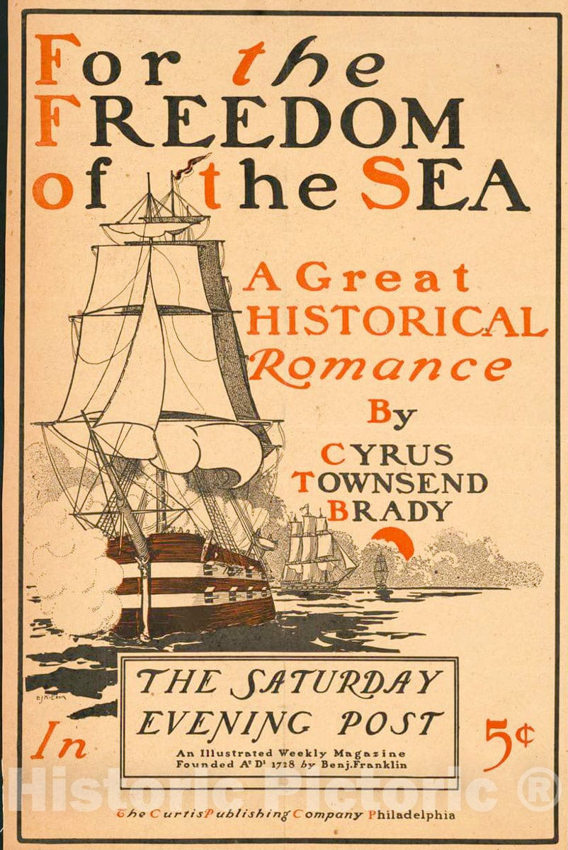 Vintage Poster -  for The Freedom of The sea by Cyrus Townsend Brady. The Saturday Evening Post., Historic Wall Art