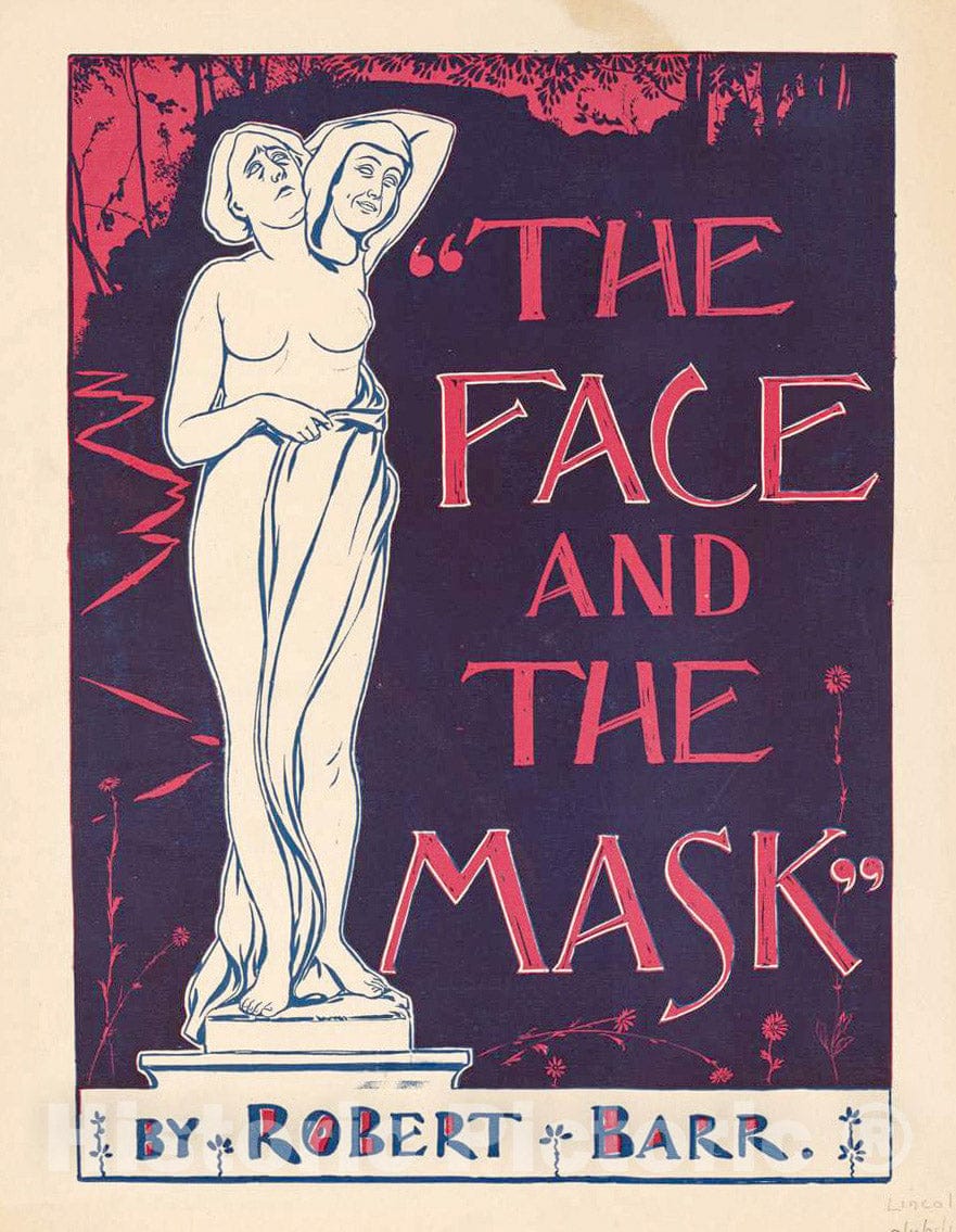 Vintage Poster -  The face and The mask by Robert Barr, Historic Wall Art