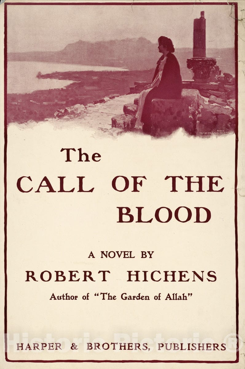 Vintage Poster -  The Call of The Blood, a Novel by Robert Hichens., Historic Wall Art