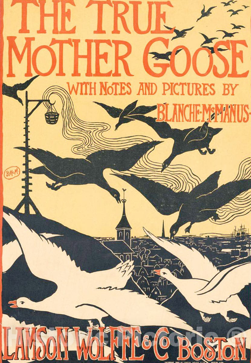 Vintage Poster - The True Mother Goose, with Notes and Pictures by Blanche McManus, Historic Wall Art