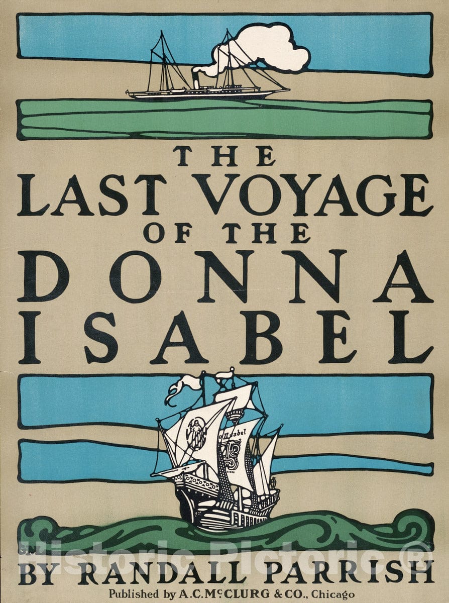 Vintage Poster -  The Last Voyage of The Donna Isabel by Randall Parrish 1, Historic Wall Art