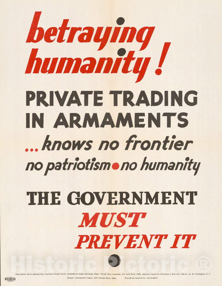 Vintage Poster -  Betraying Humanity! Private Trading in armaments Knows no Frontier, no Patriotism, no Humanity., Historic Wall Art