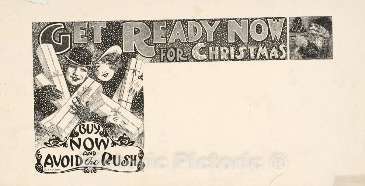 Vintage Poster -  Get Ready Now for Christmas, Buy Now and Avoid The Rush, Historic Wall Art