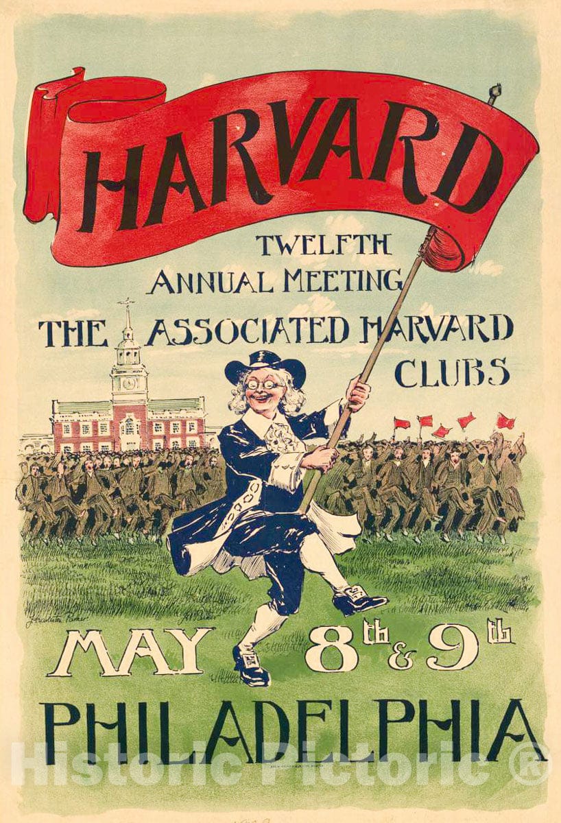 Vintage Poster - Harvard, Twelfth Annual Meeting, The Associated Harvard Clubs. May 8th and 9th, Philadelphia, Historic Wall Art