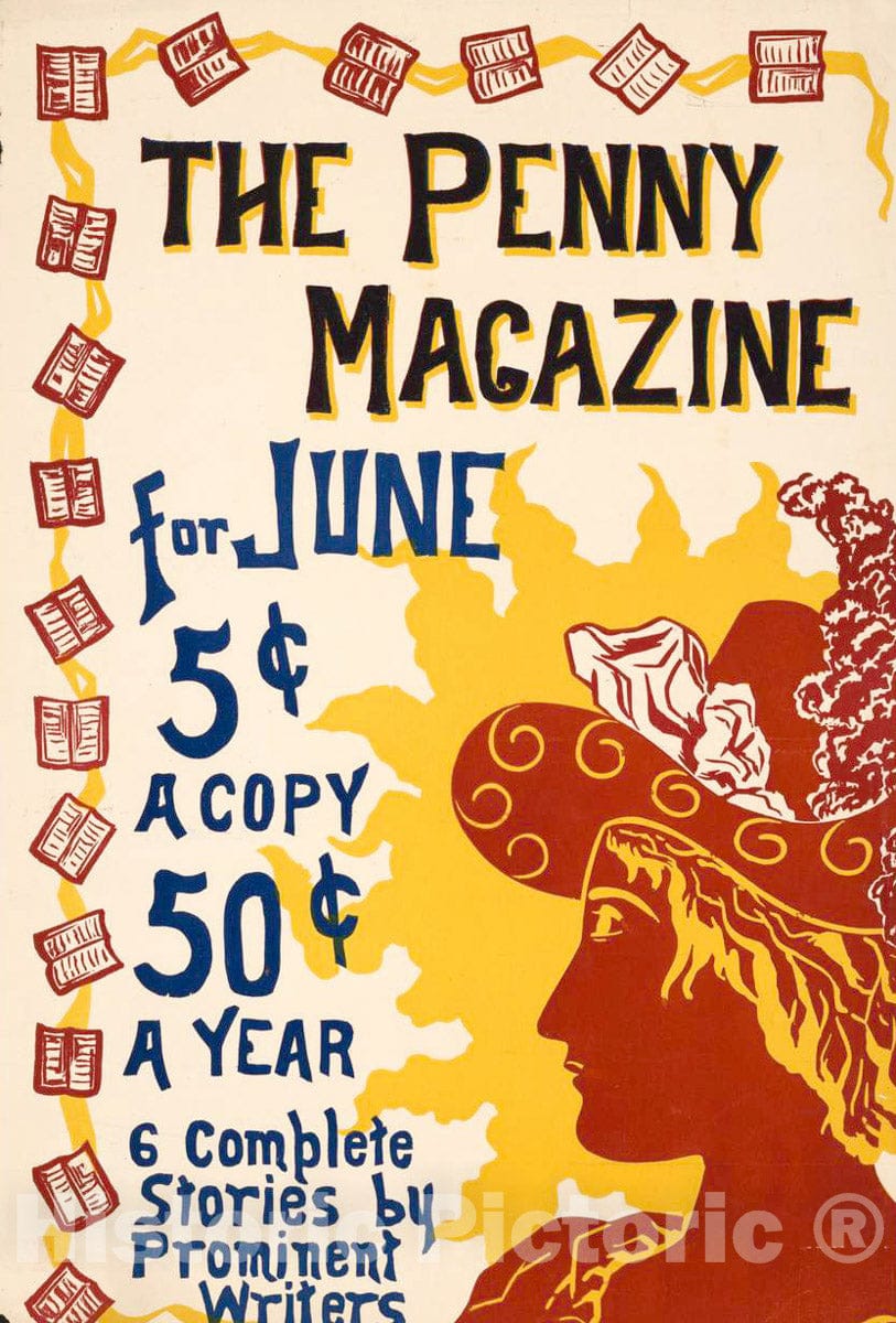 Vintage Poster -  The Penny Magazine for June. 6 Complete Stories by Prominent Writers, Historic Wall Art