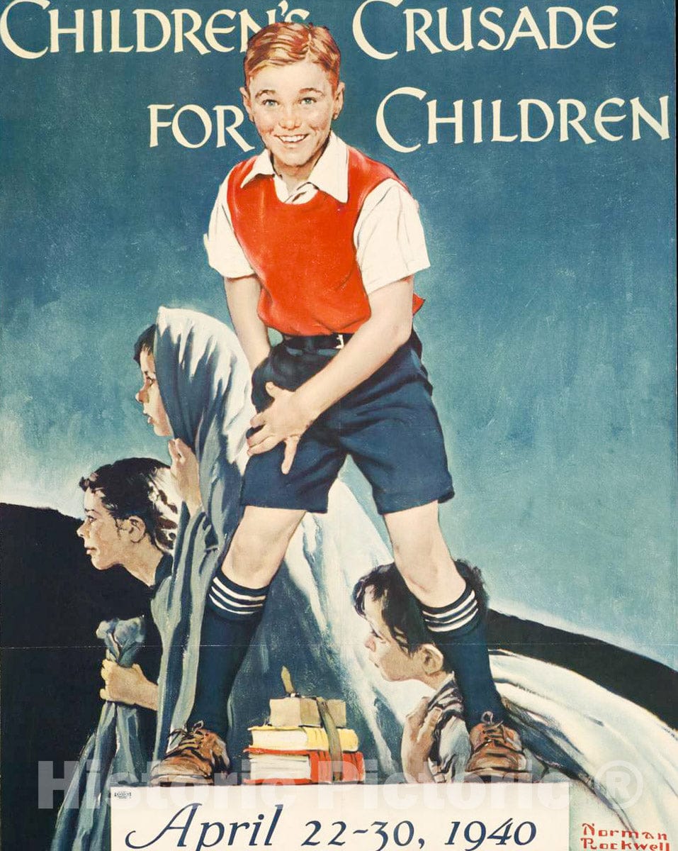 Vintage Poster -  Children's Crusade for Children. April 22 - 30, 1940, Historic Wall Art