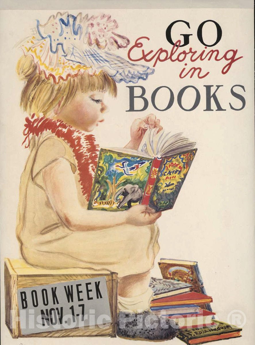 Vintage Poster -  Go Exploring in Books. Book Week Nov. 1 - 7, Historic Wall Art