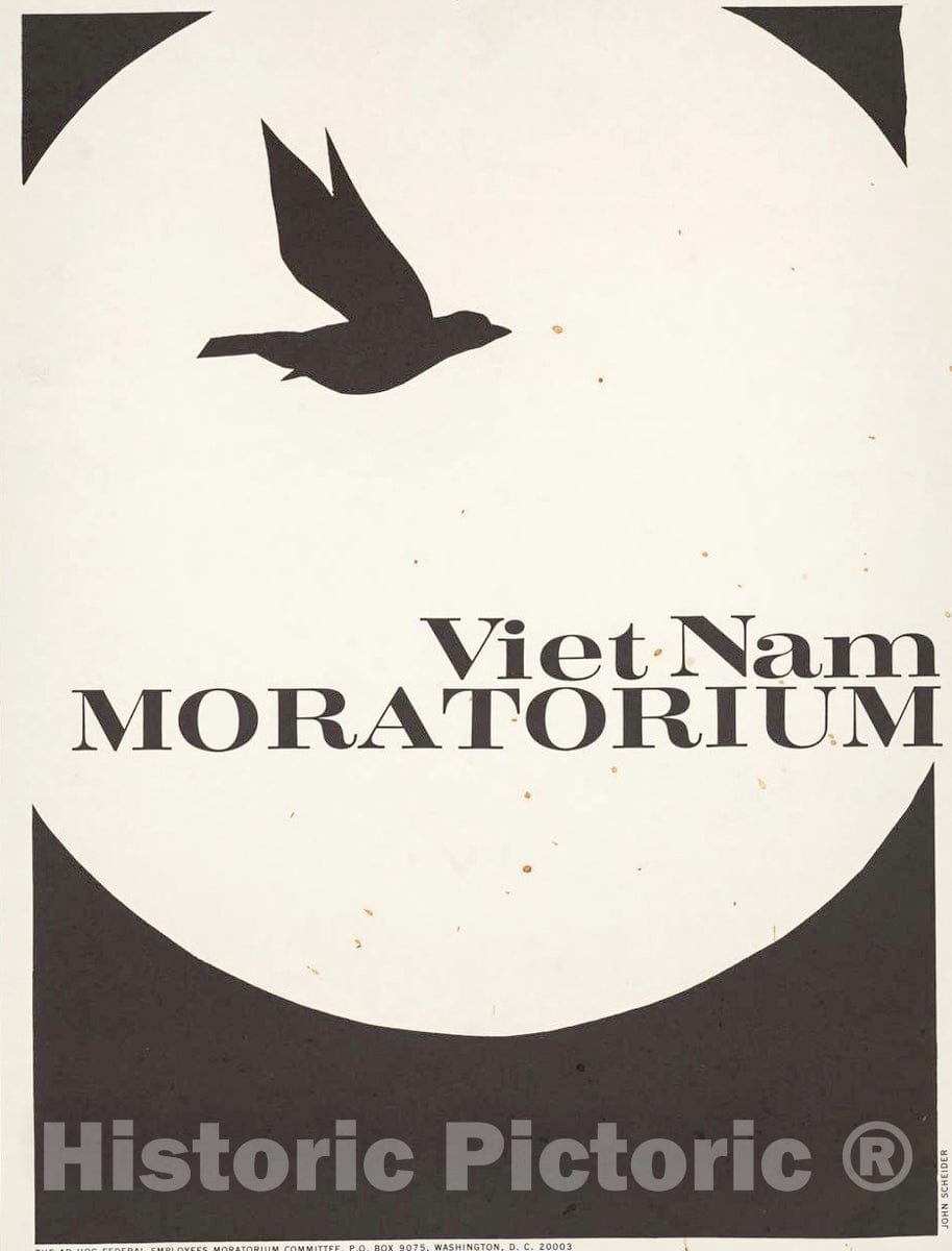 Vintage Poster - Viet NAM moratorium - John Scheider ; [Sponsored by] Ad Hoc Federal Employees Moratorium Committee., Historic Wall Art