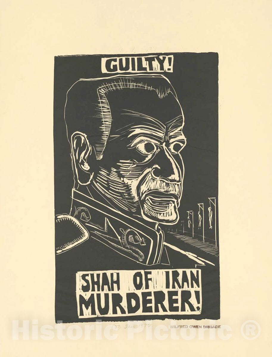 Vintage Poster -  Guilty! Shah of Iran Murderer!, Historic Wall Art