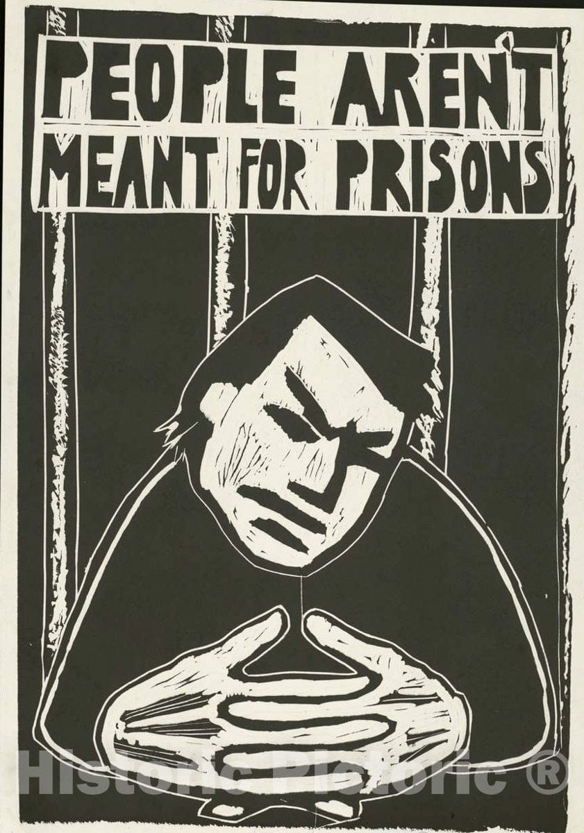 Vintage Poster -  People aren't Meant for prisons, Historic Wall Art