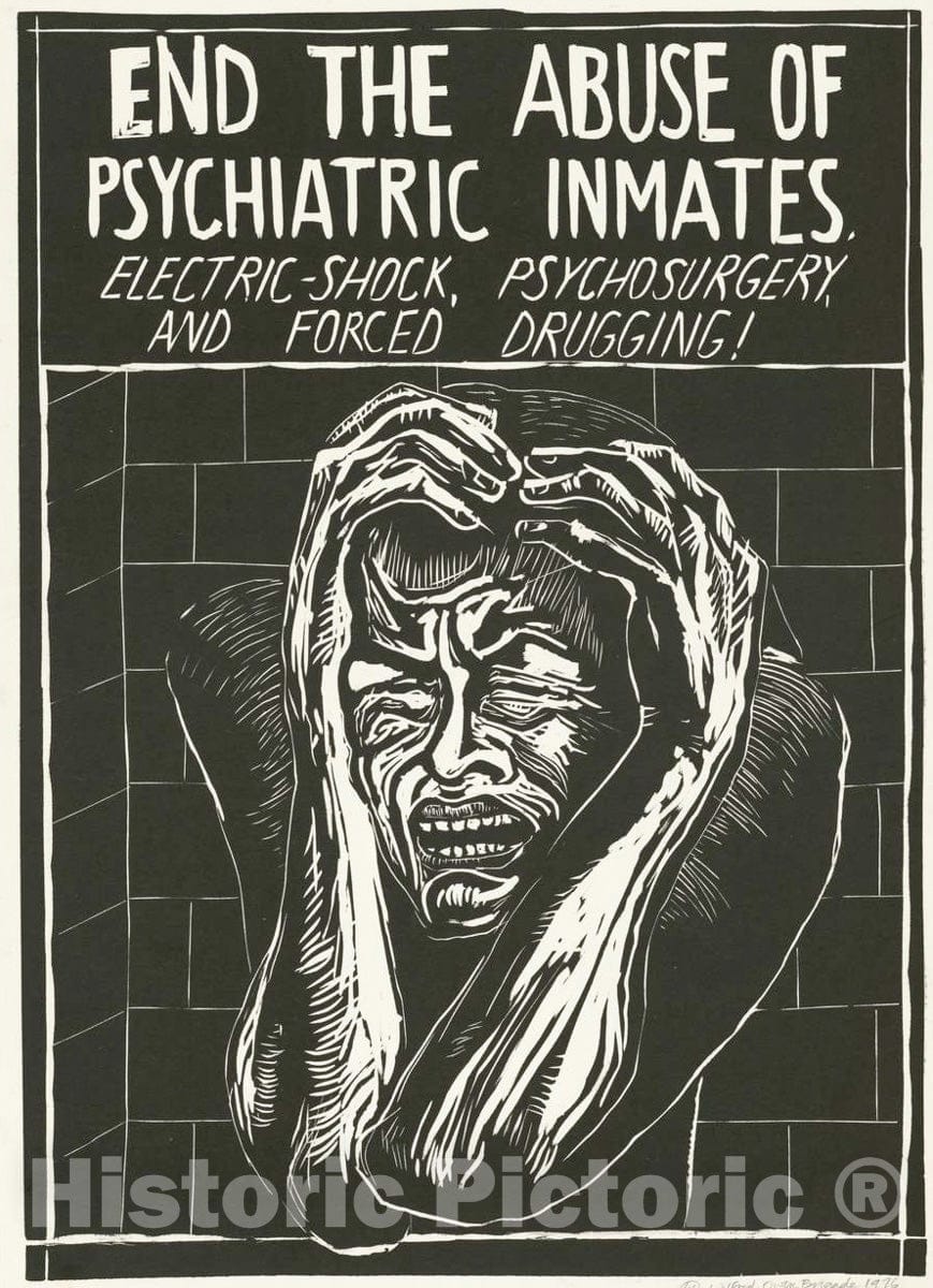 Vintage Poster -  End The Abuse of Psychiatric Inmates, Historic Wall Art