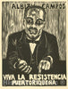Vintage Poster -  Albizu Campos; Viva la resistencia Puerto Riqueua, Historic Wall Art
