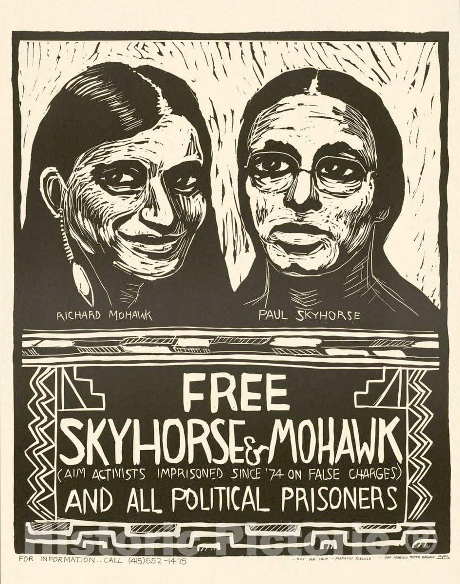 Vintage Poster -  Free Skyhorse & Mohawk and All Political Prisoners, Historic Wall Art