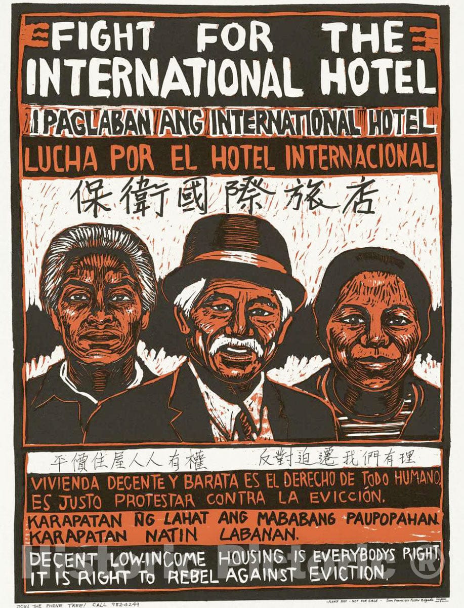 Vintage Poster -  Fight for The International Hotel. Decent Low - Income housing is Everybody's Right. It is Right to Rebel Against Eviction, Historic Wall Art