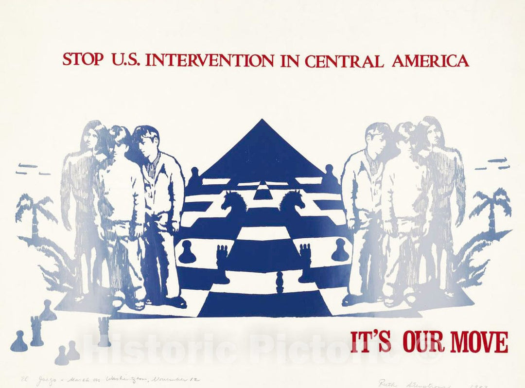 Vintage Poster -  Stop U.S. Intervention in Central America. It's Our Move, Historic Wall Art